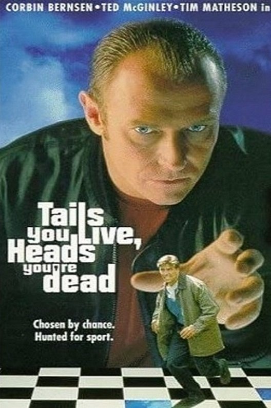 Постер Tails You Live, Heads You're Dead